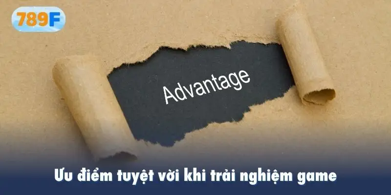 Ưu điểm tuyệt vời khi trải nghiệm game xóc đĩa đổi thưởng 789F