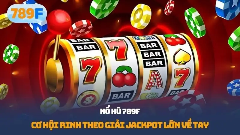 Nổ Hũ 789f